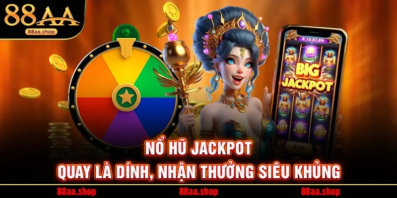 Game Nổ Hũ Uy Tín – Top 5 Siêu Phẩm Đáng Tham Gia 2025