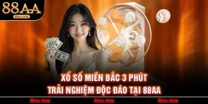 Xổ Số Miền Bắc 3 Phút - Trải Nghiệm Độc Đáo Tại 88AA